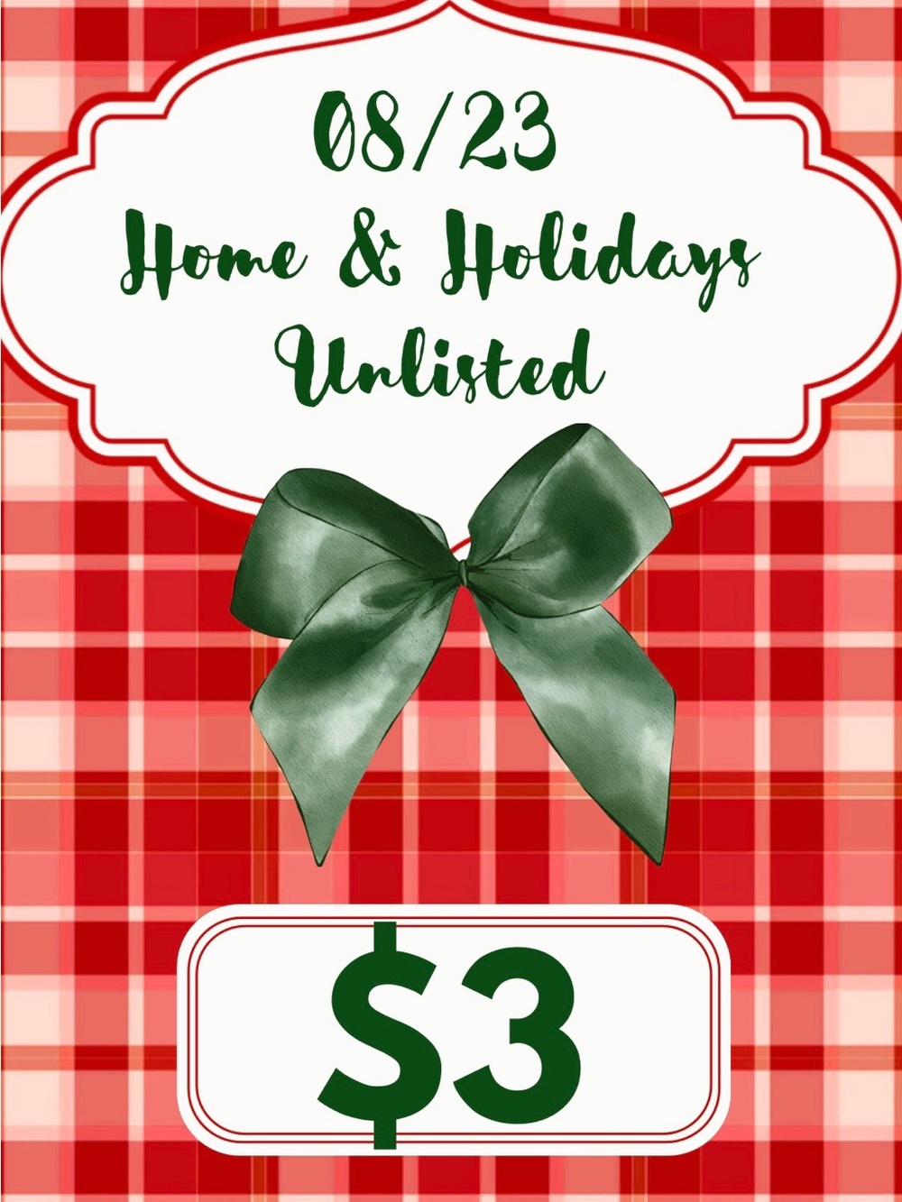08/23 Show $3 Unlisted Item